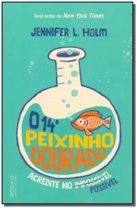 O 14º peixinho dourado