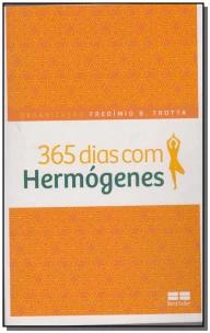 365 dias com Hermógenes