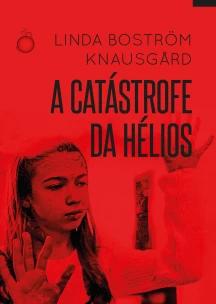A catástrofe da Hélios