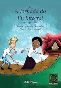 A Jornada do Eu Integral