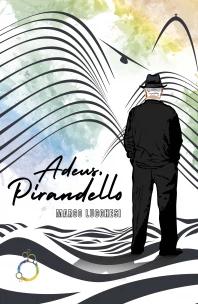 Adeus, Pirandello