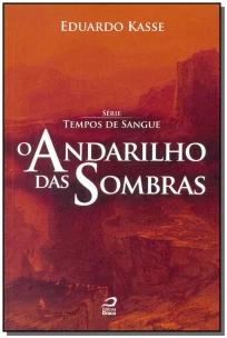 Andarilho das Sombras,o