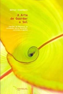 A arte de guardar o sol