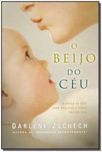 Beijo do Céu, O