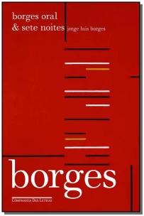 Borges oral & sete noites