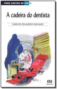 A cadeira do dentista