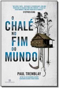 Chalé no Fim do Mundo, O