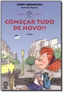 Começar tudo de novo?