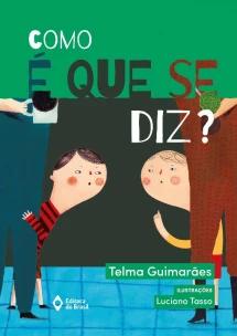 Como é que se diz?