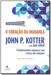 Coração da Mudança, O