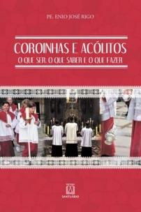 Coroinhas e acólitos