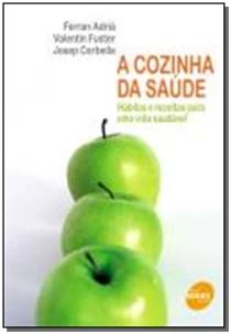 A cozinha da saúde