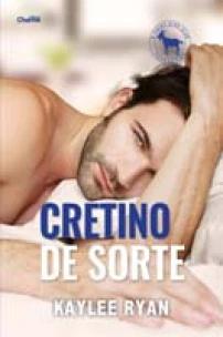 Cretino de Sorte