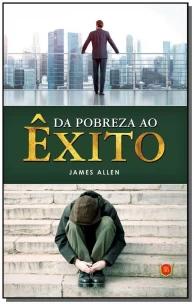 Da Pobreza ao Êxito