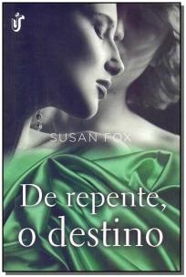 De Repente, o Destino