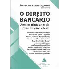 O Direito Bancário - 01Ed/19