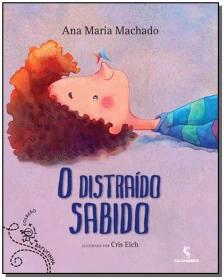 O distraído sabido