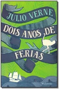 Dois Anos de Férias - Júlio Verne
