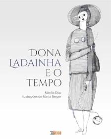 Dona Ladainha e o Tempo