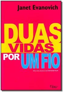 Duas vidas por um fio