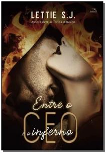 Entre o CEO e o inferno