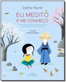 Eu medito e me conheço