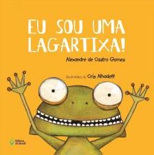 Eu sou uma lagartixa!