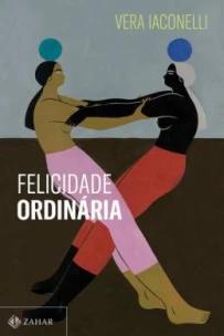 Felicidade ordinária
