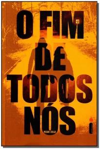 o Fim De Todos Nós