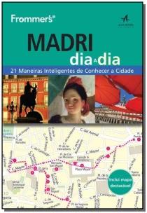 Frommers Madri dia a dia