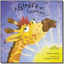 A girafa que cocoricava