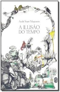 Ilusão do Tempo, A