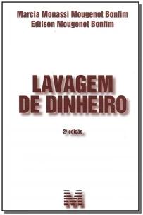 Lavagem de dinheiro - 2 ed./2008