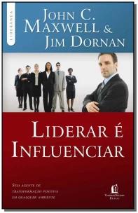 Liderar é influenciar