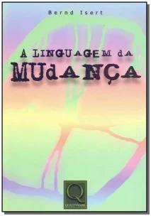 Linguagem da Mudança, A