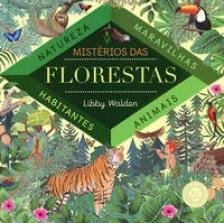 Mistérios das florestas