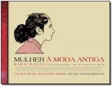 Mulher à Moda Antiga