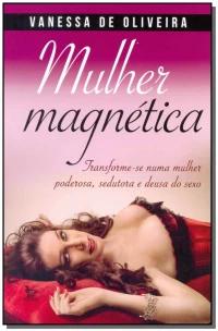 Mulher magnética