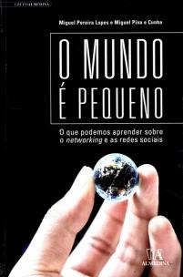 Mundo e Pequeno, O