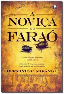 Noviça e o Faraó, A