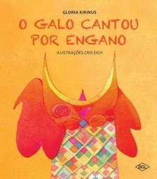 O galo cantou por engano