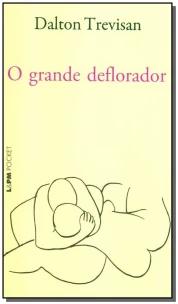O grande deflorador