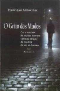 O GRITO DOS MUDOS