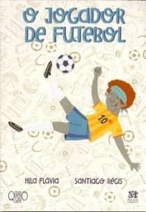 O Jogador de Futebol