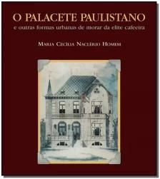 O palacete paulistano
