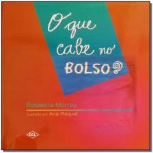 O que cabe no bolso