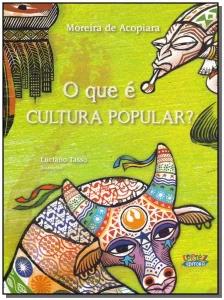 O que é cultura popular?