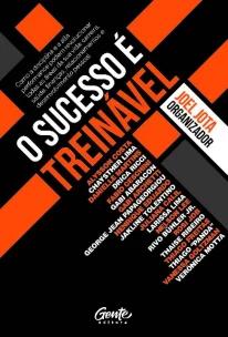 O Sucesso é Treinável