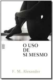 O uso de si mesmo