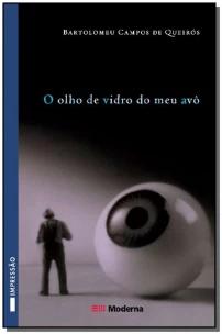 Olho de Vidro do Meu Avô,o